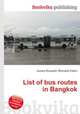List of bus routes in Bangkok, Jesse Russell,Ronald Cohn 