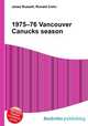 1975–76 Vancouver Canucks season, Jesse Russell,Ronald Cohn 