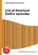 List of American Gothic episodes, Jesse Russell,Ronald Cohn 