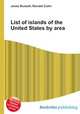 List of islands of the United States by area, Jesse Russell,Ronald Cohn 