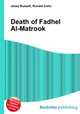 Death of Fadhel Al-Matrook, Jesse Russell,Ronald Cohn 