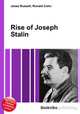Rise of Joseph Stalin, Jesse Russell,Ronald Cohn 