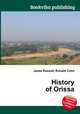 History of Orissa, Jesse Russell,Ronald Cohn 