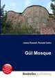 Gul Mosque, Jesse Russell,Ronald Cohn 