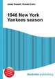 1948 New York Yankees season, Jesse Russell,Ronald Cohn 