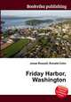 Friday Harbor, Washington, Jesse Russell,Ronald Cohn 