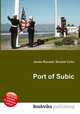 Port of Subic, Jesse Russell,Ronald Cohn 