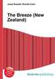 The Breeze (New Zealand), Jesse Russell,Ronald Cohn 