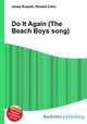 Do It Again (The Beach Boys song), Jesse Russell,Ronald Cohn 