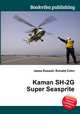 Kaman SH-2G Super Seasprite, Jesse Russell,Ronald Cohn 