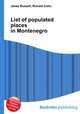 List of populated places in Montenegro, Jesse Russell,Ronald Cohn 