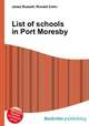 List of schools in Port Moresby, Jesse Russell,Ronald Cohn 