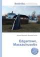 Edgartown, Massachusetts, Jesse Russell,Ronald Cohn 