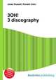 3OH!3 discography, Jesse Russell,Ronald Cohn 