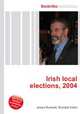Irish local elections, 2004, Jesse Russell,Ronald Cohn 