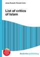 List of critics of Islam, Jesse Russell,Ronald Cohn 
