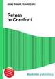 Return to Cranford, Jesse Russell,Ronald Cohn 