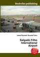 Salgado Filho International Airport, Jesse Russell,Ronald Cohn 