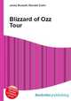 Blizzard of Ozz Tour, Jesse Russell,Ronald Cohn 