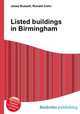 Listed buildings in Birmingham, Jesse Russell,Ronald Cohn 