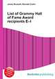 List of Grammy Hall of Fame Award recipients E–I, Jesse Russell,Ronald Cohn 