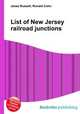 List of New Jersey railroad junctions, Jesse Russell,Ronald Cohn 
