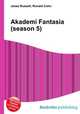 Akademi Fantasia (season 5), Jesse Russell,Ronald Cohn 