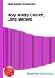 Holy Trinity Church, Long Melford, Jesse Russell,Ronald Cohn 