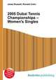 2005 Dubai Tennis Championships – Women