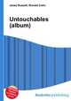 Untouchables (album), Jesse Russell,Ronald Cohn 