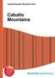 Caballo Mountains, Jesse Russell,Ronald Cohn 