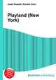 Playland (New York), Jesse Russell,Ronald Cohn 
