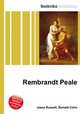 Rembrandt Peale, Jesse Russell,Ronald Cohn 