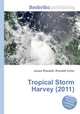 Tropical Storm Harvey (2011), Jesse Russell,Ronald Cohn 