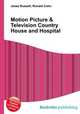 Motion Picture & Television Country House and Hospital, Jesse Russell,Ronald Cohn 
