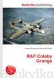 RAF Coleby Grange, Jesse Russell,Ronald Cohn 