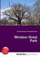 Windsor Great Park, Jesse Russell,Ronald Cohn 