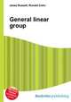 General linear group, Jesse Russell,Ronald Cohn 