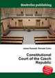 Constitutional Court of the Czech Republic, Jesse Russell,Ronald Cohn 