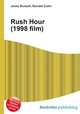 Rush Hour (1998 film), Jesse Russell,Ronald Cohn 