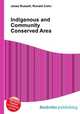 Indigenous and Community Conserved Area, Jesse Russell,Ronald Cohn 
