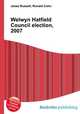 Welwyn Hatfield Council election, 2007, Jesse Russell,Ronald Cohn 