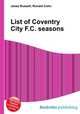 List of Coventry City F.C. seasons, Jesse Russell,Ronald Cohn 