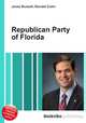 Republican Party of Florida, Jesse Russell,Ronald Cohn 