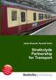 Strathclyde Partnership for Transport, Jesse Russell,Ronald Cohn 