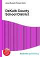 DeKalb County School District, Jesse Russell,Ronald Cohn 
