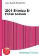 2001 Shimizu S-Pulse season, Jesse Russell,Ronald Cohn 