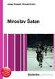 Miroslav Satan, Jesse Russell,Ronald Cohn 