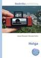 Holga, Jesse Russell,Ronald Cohn 