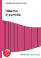 Cinema Insomnia, Jesse Russell,Ronald Cohn 